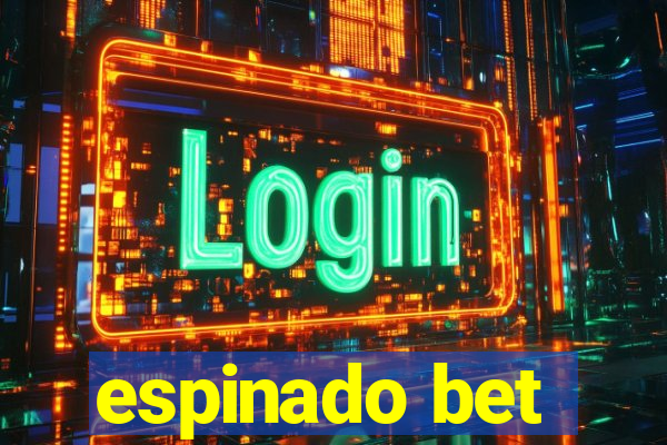 espinado bet